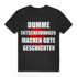 T Shirt Dumme Entscheidungen machen gute Geschichten Herren Spruch Abenteuer Black