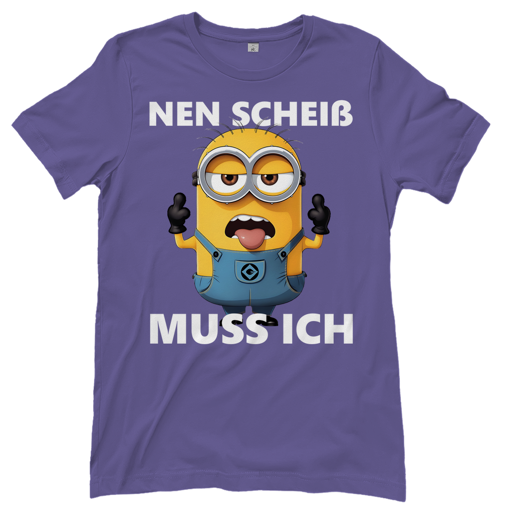 Damen T-Shirt Nen Scheiß Muss Ich Minion