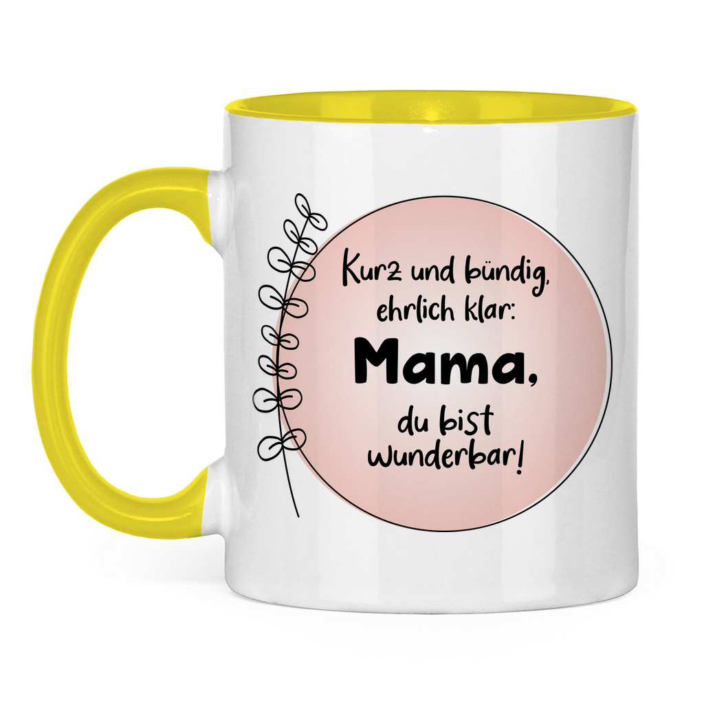 Mama du bist wunderbar! - Tasse zweifarbig