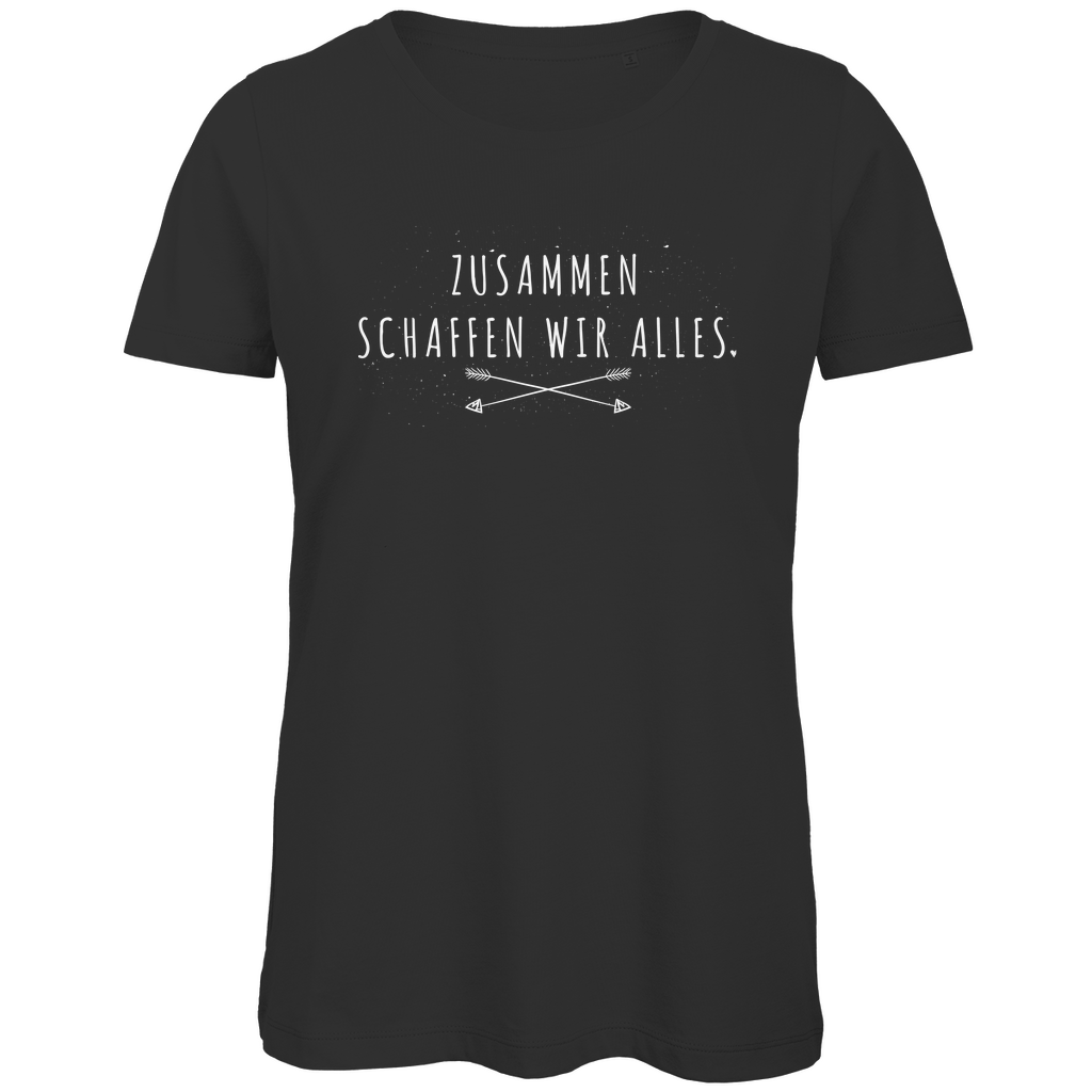 Zusammen schaffen wir alles - Damen Premium Bio T-Shirt Black