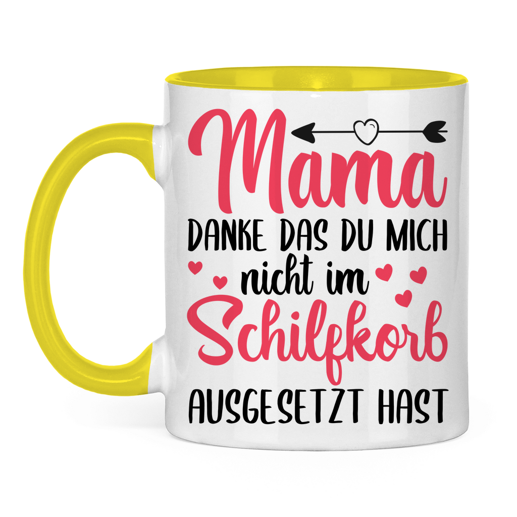 Mama danke das du mich nicht im Schilfskorb ausgesetzt hast - Tasse zweifarbig Yellow