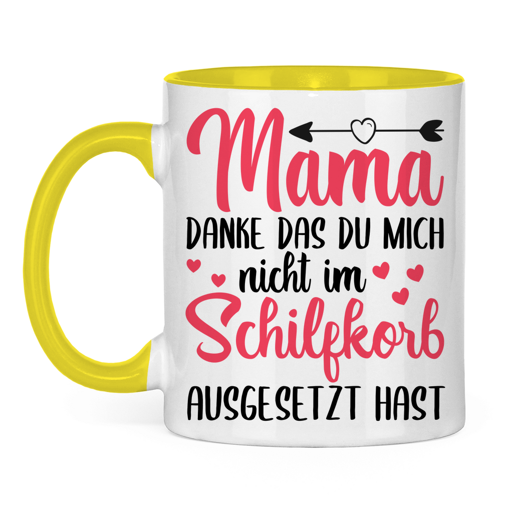 Mama danke das du mich nicht im Schilfskorb ausgesetzt hast - Tasse zweifarbig