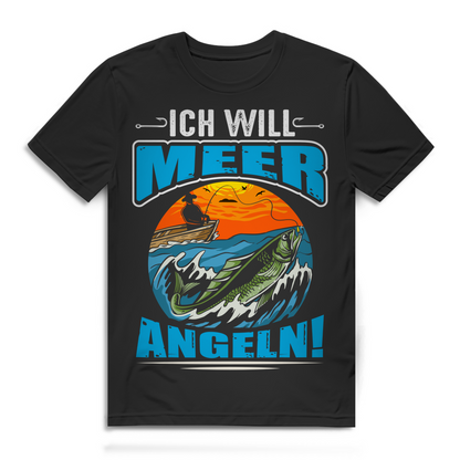 Ich will Meer Angeln Shirt Angler Meeresfischer Geschenk Boot Fischen Männer