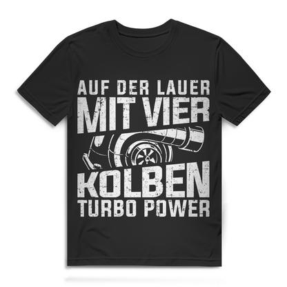 Kolben Turbo Shirt Männer – Auf der Lauer mit vier Kolben Turbo Power