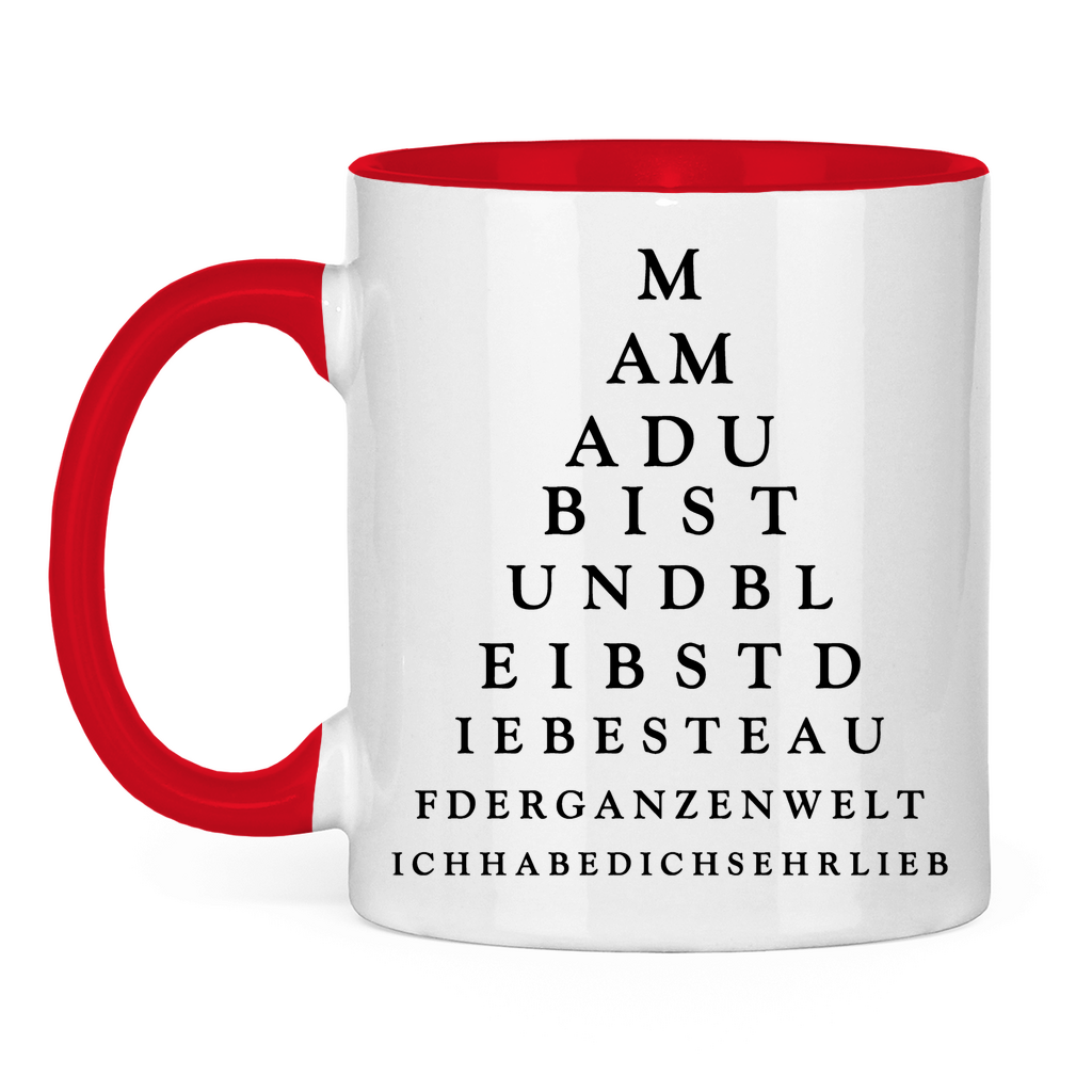 Mama du bist und bleibst die beste - Tasse zweifarbig Red