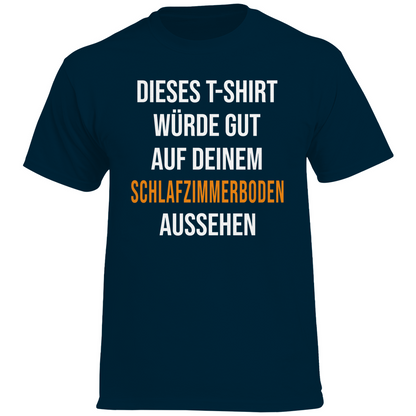 T-Shirt würde gut auf deinem Schlafzimmerboden aussehen - Herren Heavy Cotton T-Shirt Sport Dark Navy
