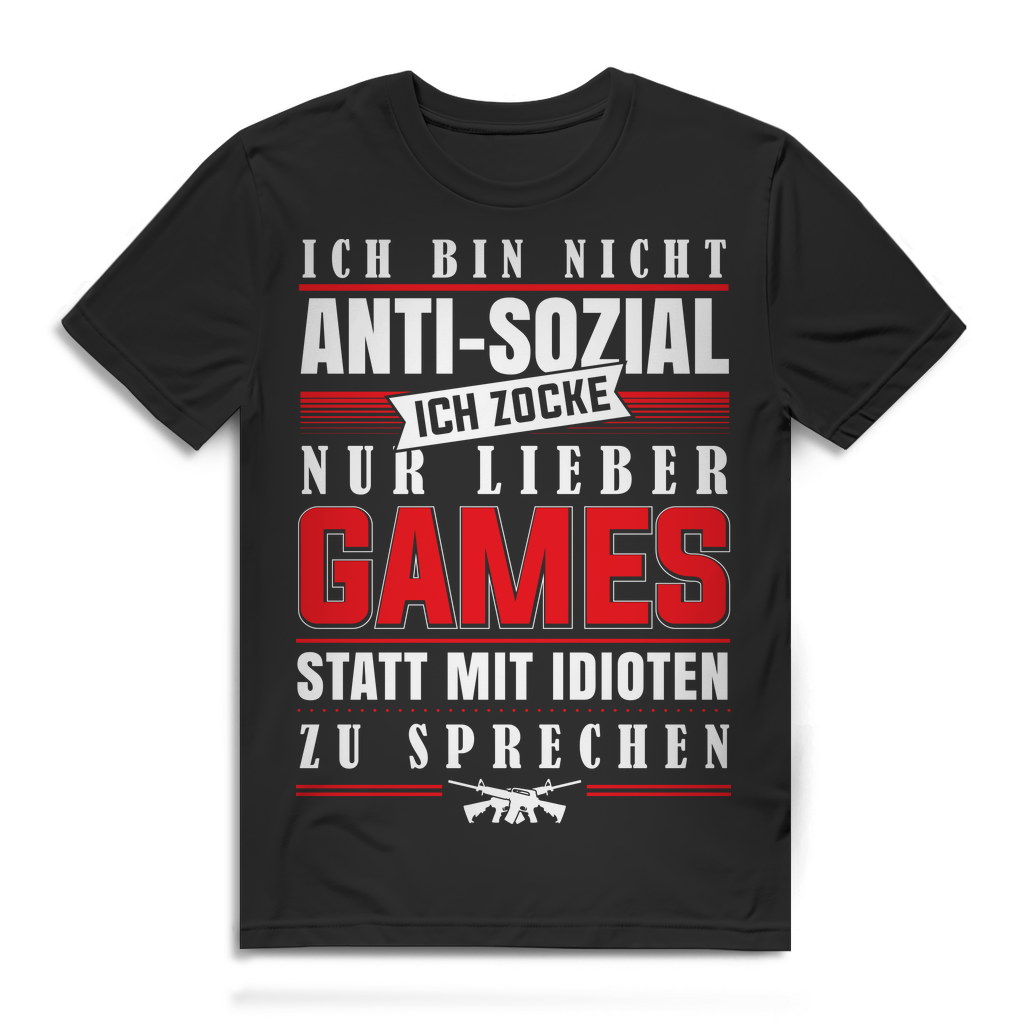 Zocker T-Shirt Männer – Anti-Sozial? Nein danke! Ich spiele lieber Videospiele Black
