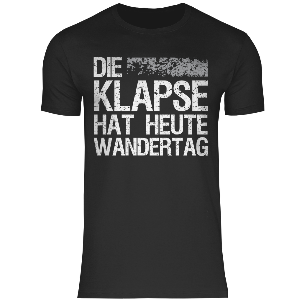 Die Klapse hat heute Wandertag - Herren Shirt