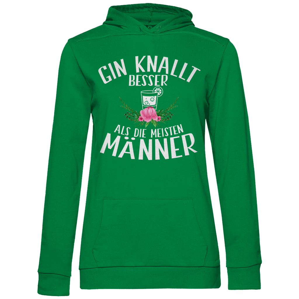 Gin knallt besser als die meisten Männer - Damen Hoodie