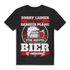 Bier statt Date – Männer Shirt mit Spruch Sorry Ladies Bier ist angesagt Black