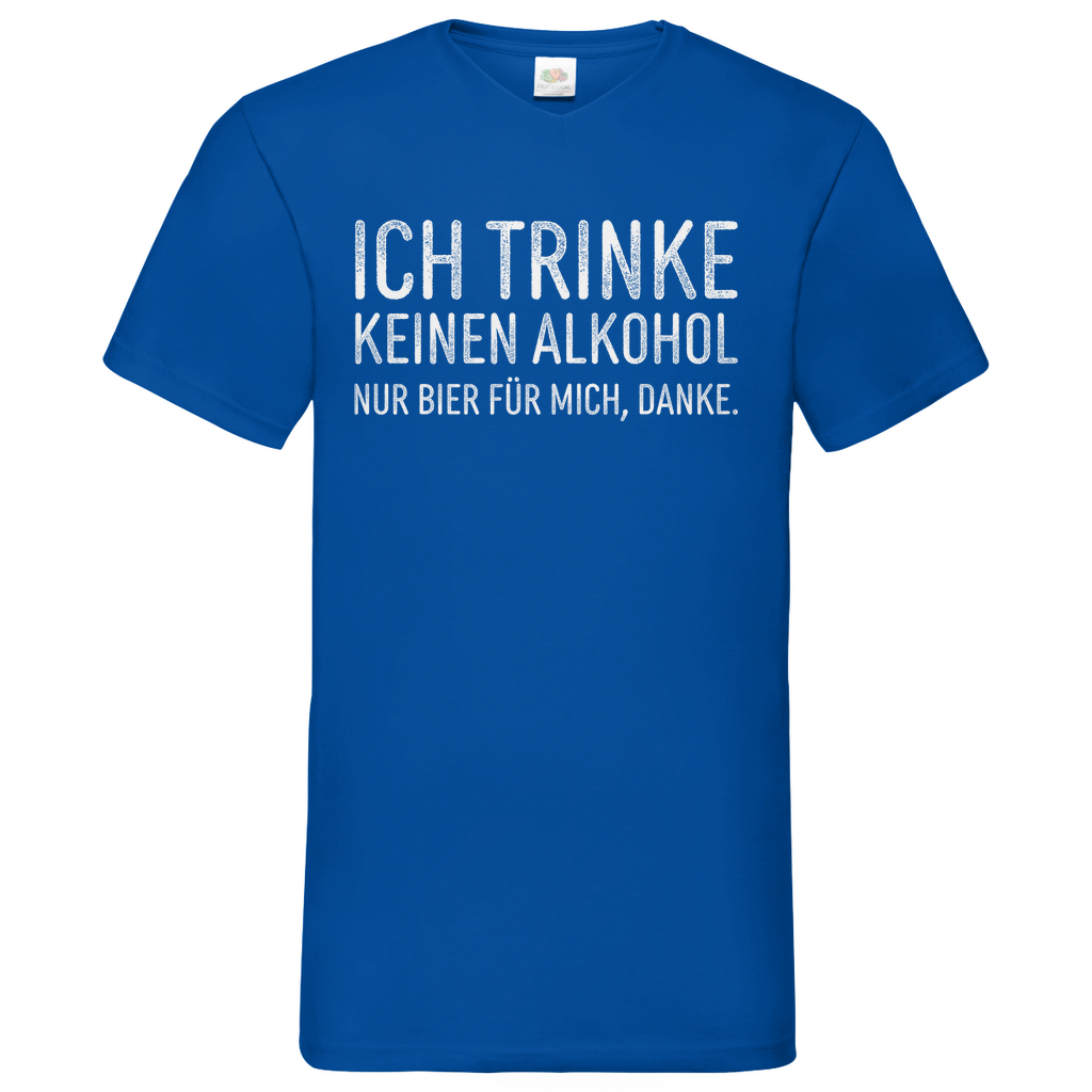 Ich trinke keinen Alkohol nur Bier für mich danke - Herren V-Neck Shirt Royal Blue