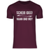 Scheiß Idee! Wann und wo? - Herren Shirt Burgundy