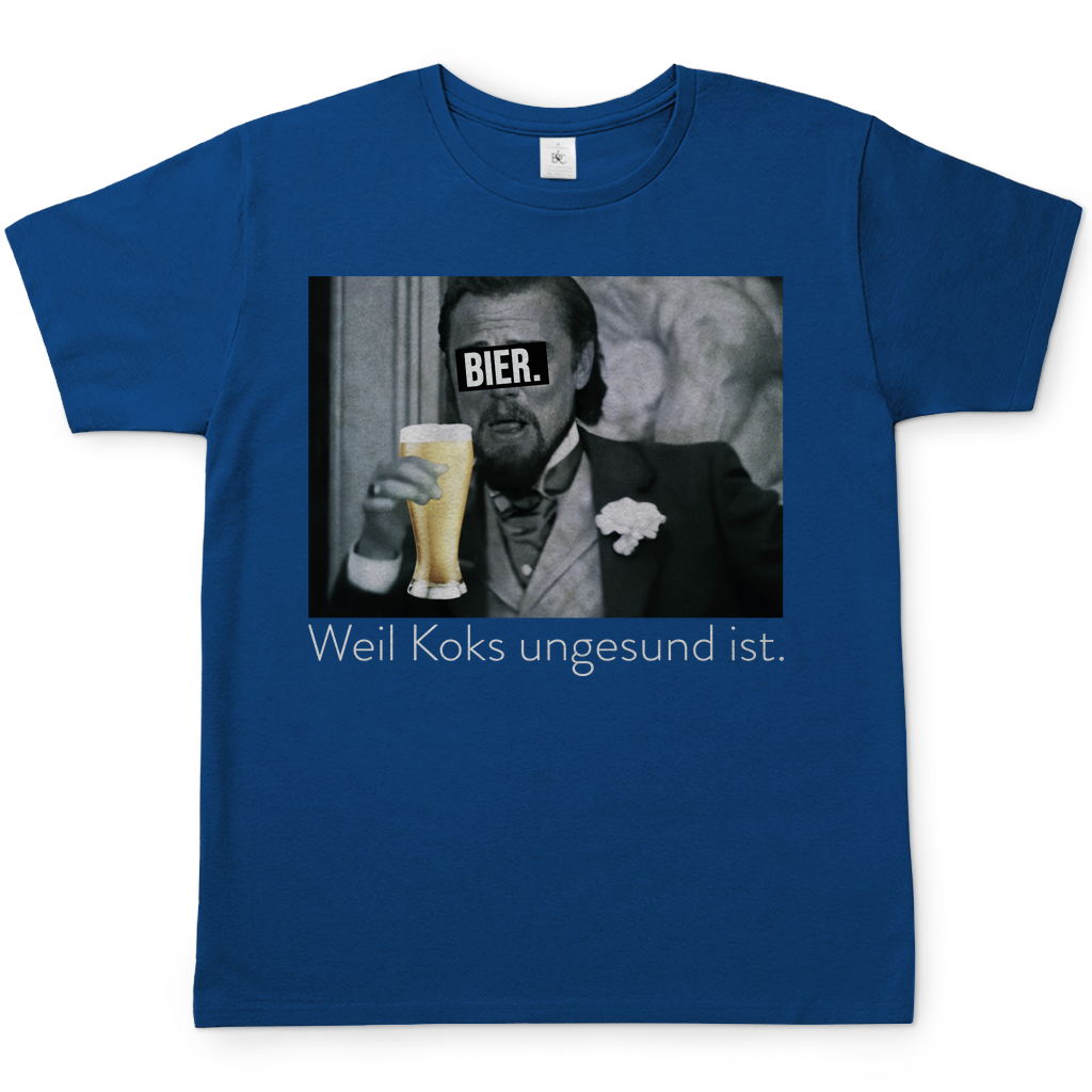 Leonardo DiCaprio - Bier weil Koks ungesund ist - Herren Shirt Royal Blue