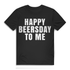 Happy Beersday to me Shirt Geburtstag Bierwitz Geschenk Männer T-Shirt Herren Black