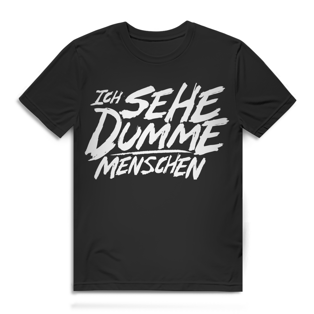 Ich sehe dumme Menschen T-Shirt Herren Black