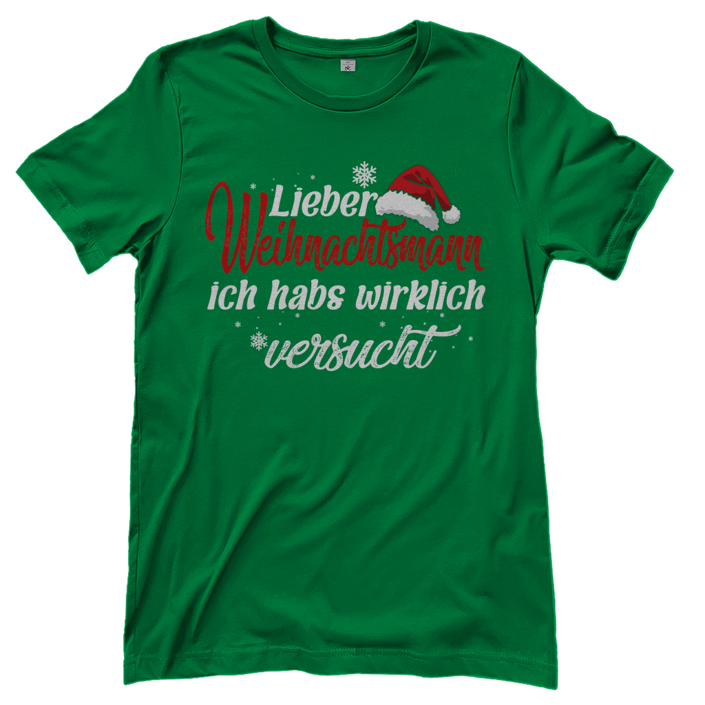 Lieber Weihnachtsmann Partnerlook - ich habs wirklich versucht - Damenshirt