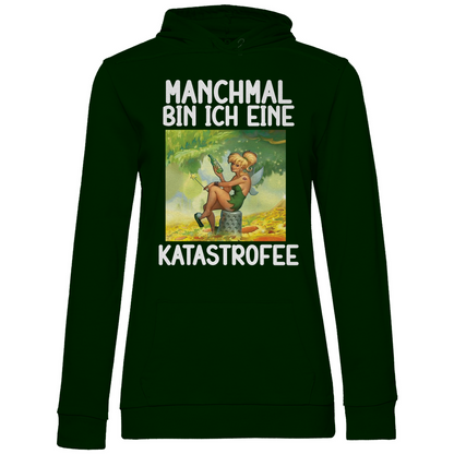 Manchmal bin ich eine Katastrofee - Damen Hoodie Forest Green