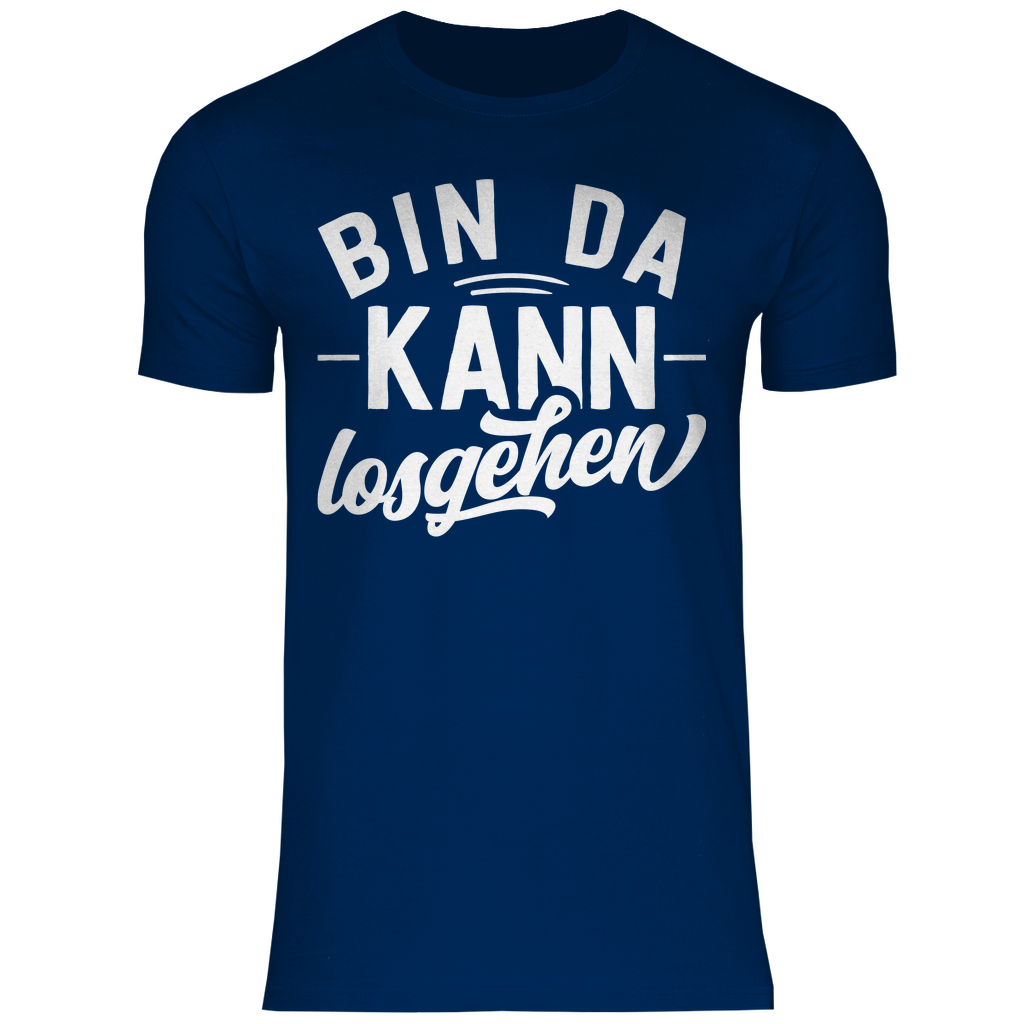 Bin da kann losgehen - Herren Shirt