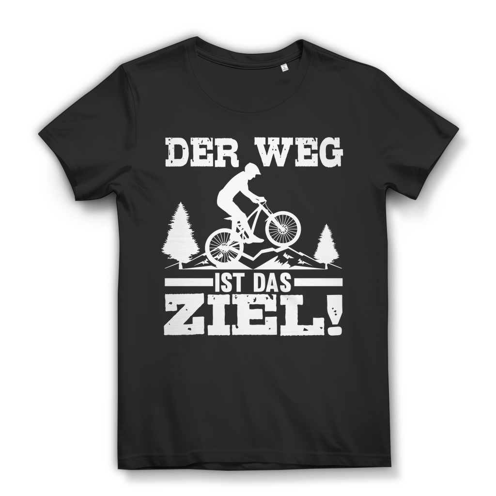 Lustiges Damen Bio T-Shirt Der Weg ist das Ziel MTB Fahrrad Spruch Fun Shirt Black
