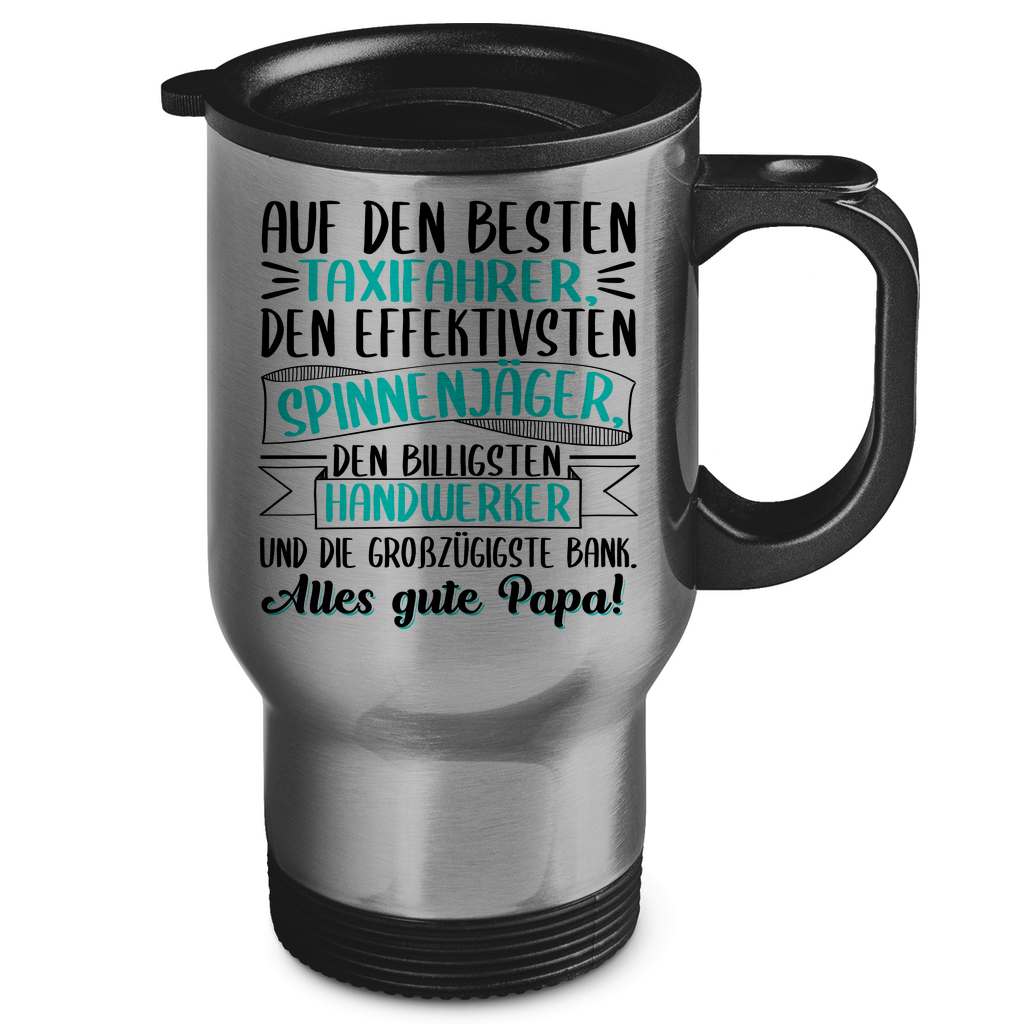 Auf den besten. Alles gute Papa! - Edelstahl-Thermobecher