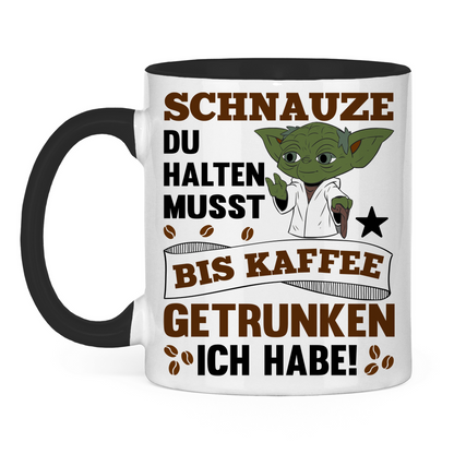 Schnauze du halten musst bis Kaffee getrunken ich habe! Yoda - Tasse zweifarbig