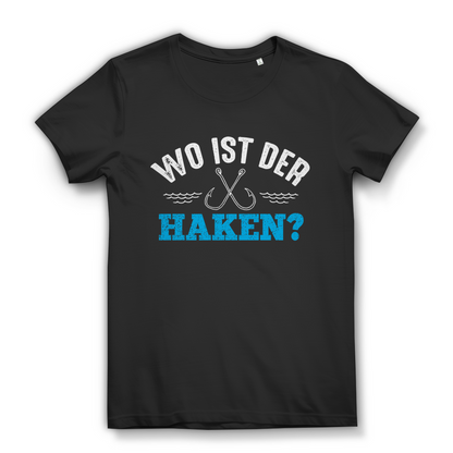 Damen T-Shirt Angeln – Wo ist der Haken? – Lustiges Fischer Funshirt Geschenk