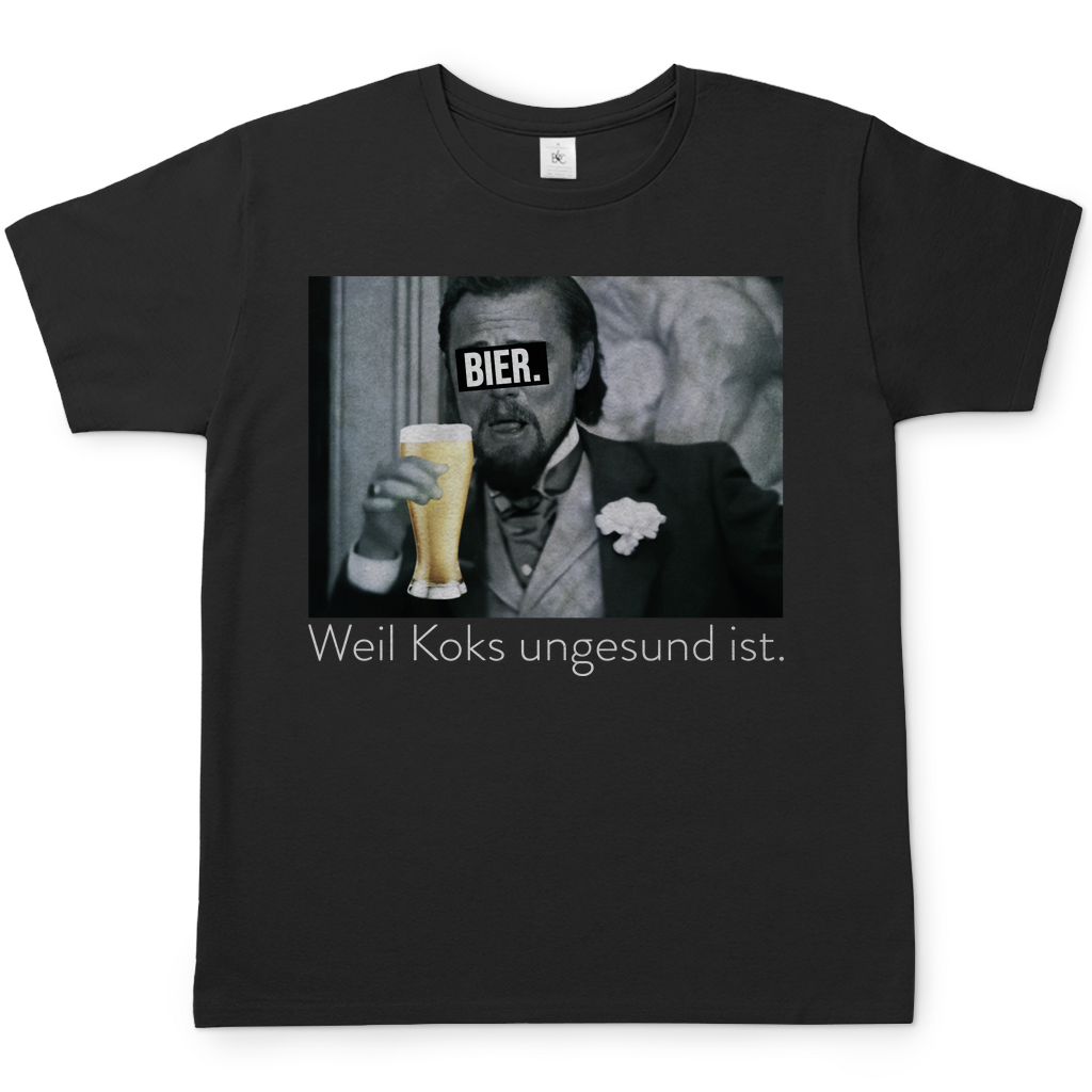 Leonardo DiCaprio - Bier weil Koks ungesund ist - Herren Shirt Black