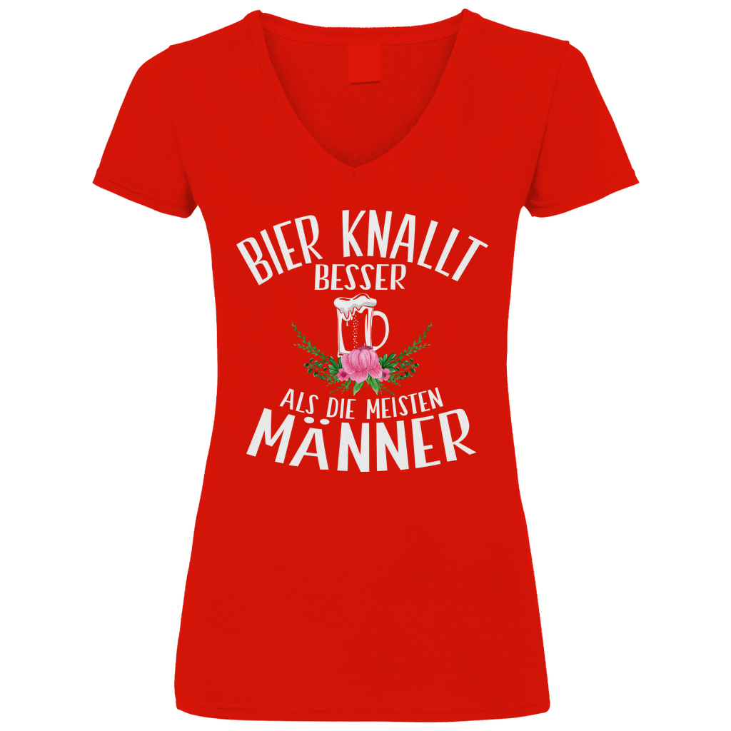 Bier knallt besser als die meisten Männer - V-Neck Damenshirt