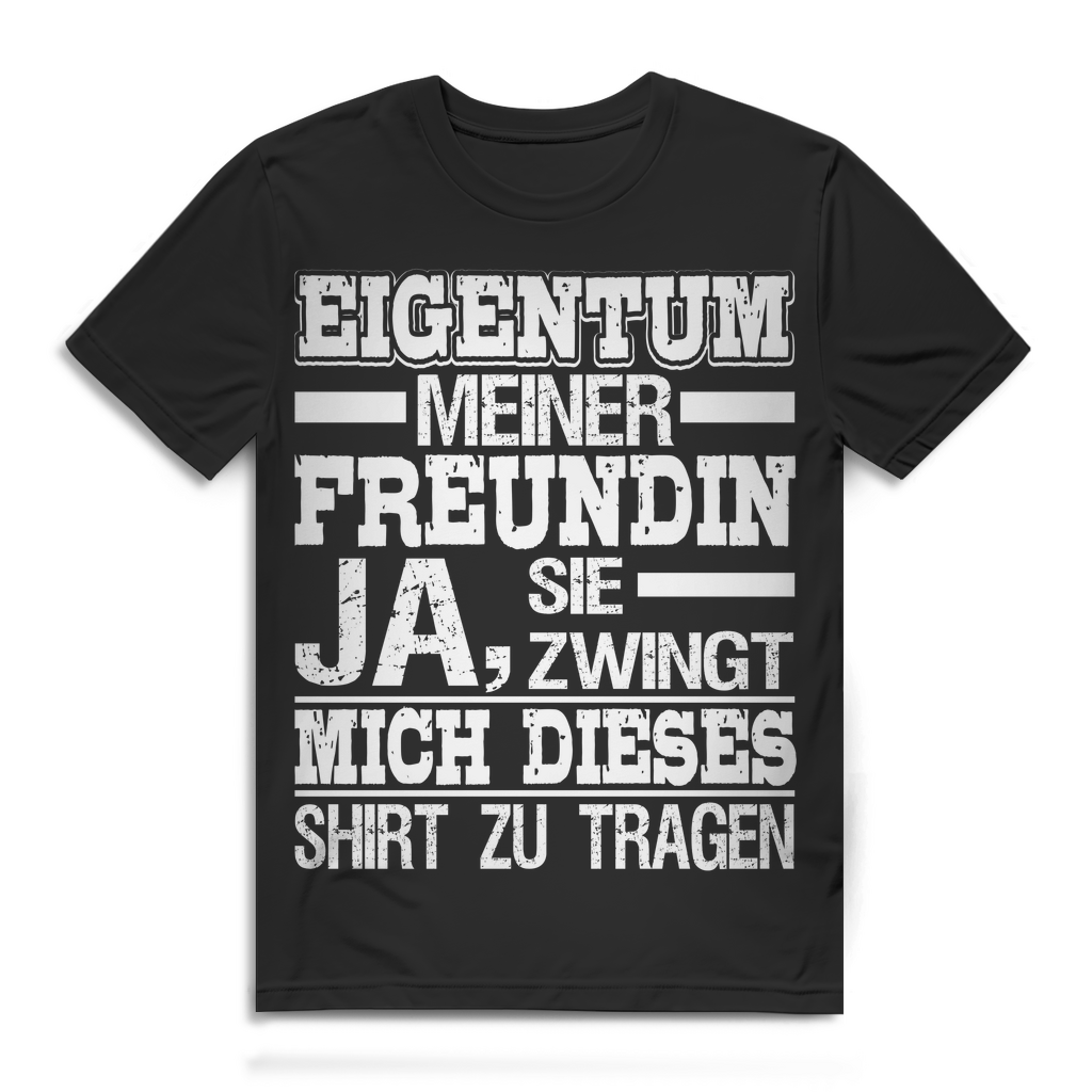 Herren T-Shirt – Eigentum meiner Freundin – Funshirt Geschenk Paarhumor