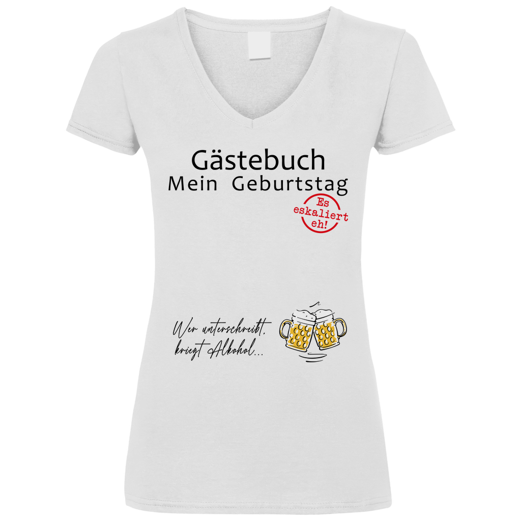 Gästebuch mein Geburtstag Geburtstagsgeschenk - V-Neck Damenshirt White