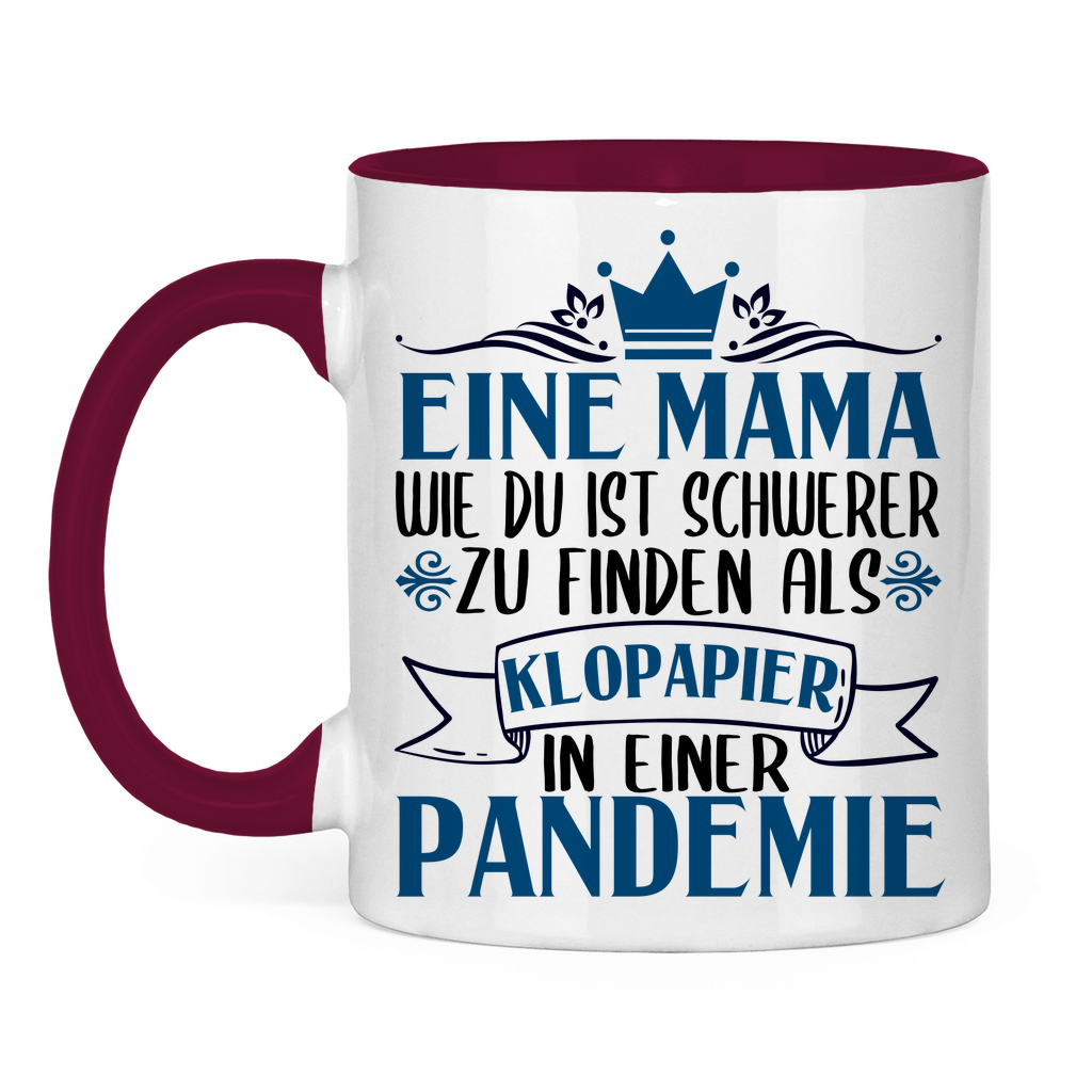 Mama wie du schwerer zu finden als Klopapier in Pandemie - Tasse zweifarbig