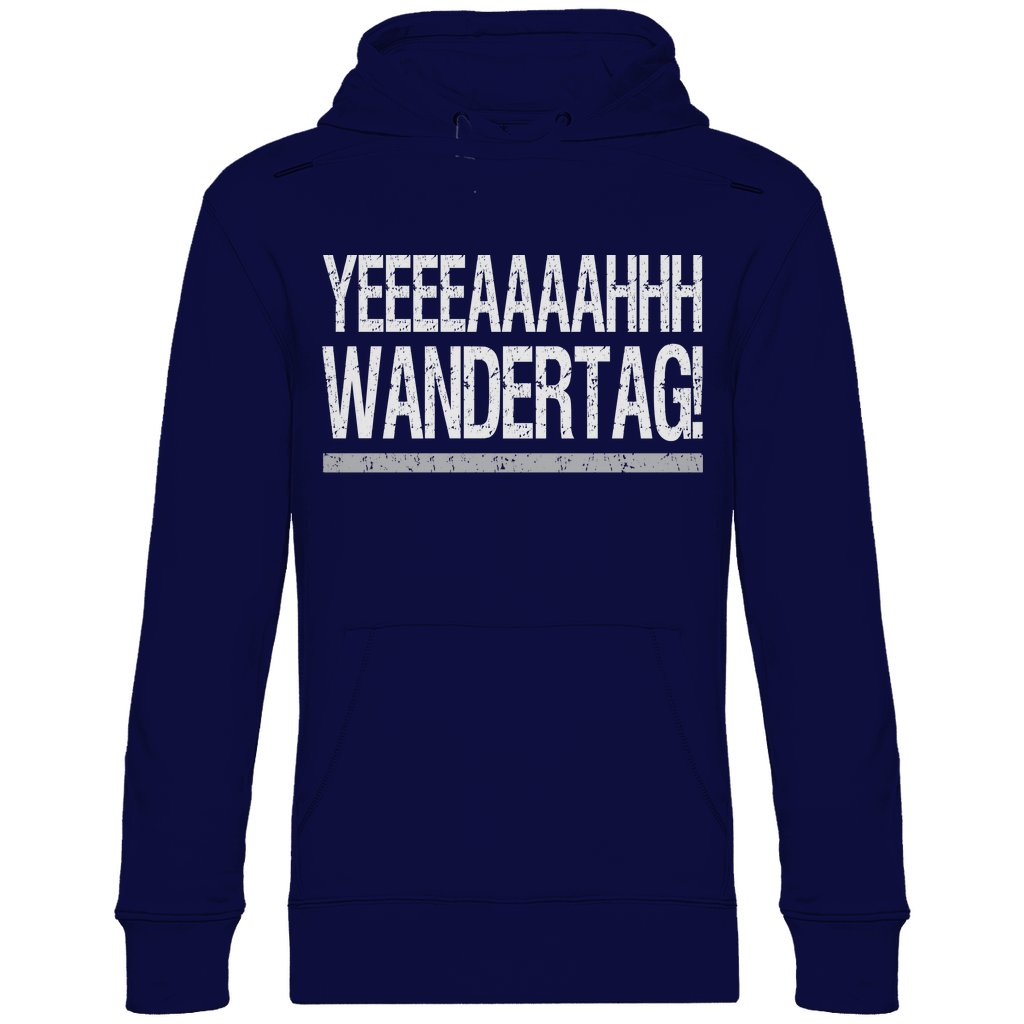 YEEEAH Wandertag! - Unisex Hoodie