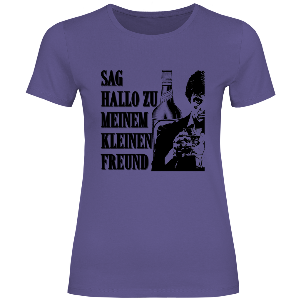 Sag Hallo zu meinem kleinen Freund - Damenshirt