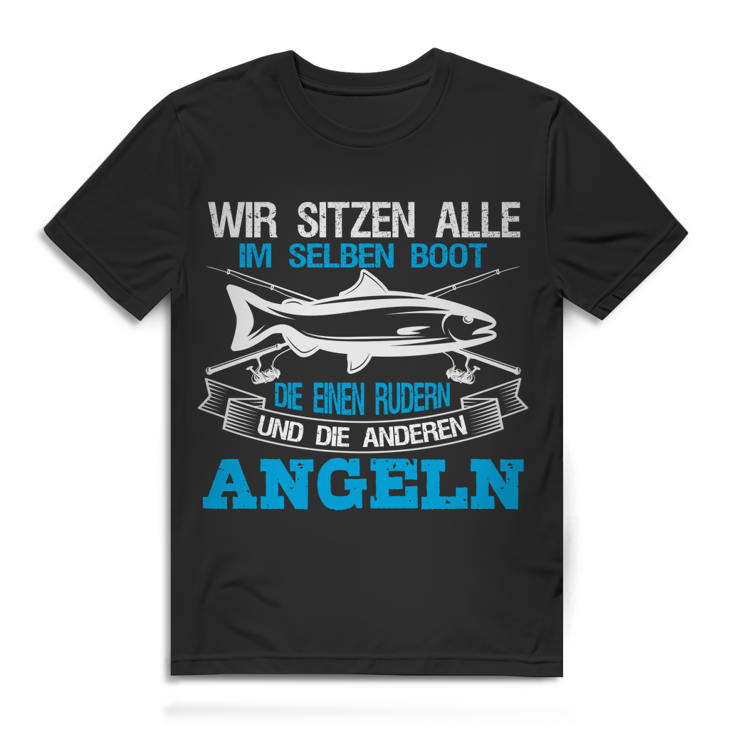 Herren T-Shirt – Wir sitzen alle im selben Boot Rudern Angeln – Funshirt Bio