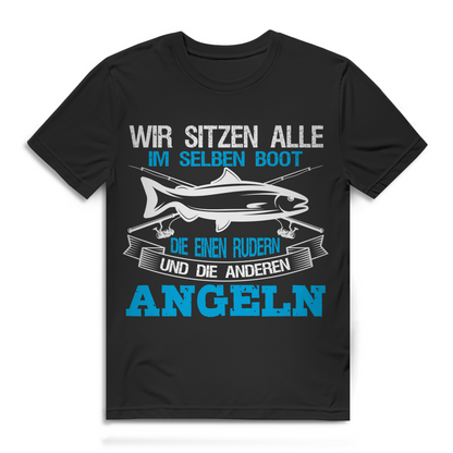 Herren T-Shirt – Wir sitzen alle im selben Boot Rudern Angeln – Funshirt Bio