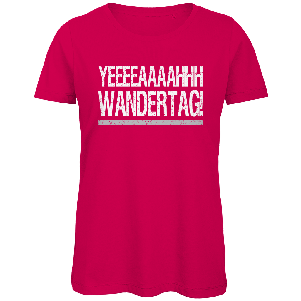 YEEEAH Wandertag! - Damen Premium Bio T-Shirt Fuchsia