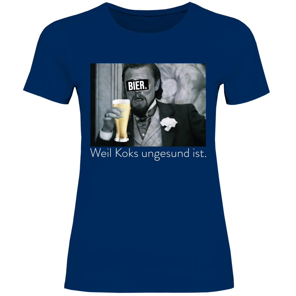 Leonardo DiCaprio - Bier weil Koks ungesund ist - Damenshirt Navy