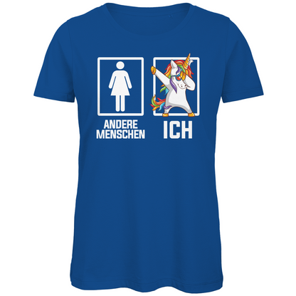 Andere Menschen Ich Einhorn - Damen Premium Bio T-Shirt Royal Blue
