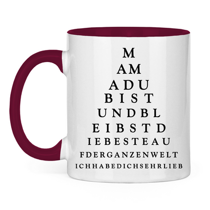 Mama du bist und bleibst die beste - Tasse zweifarbig
