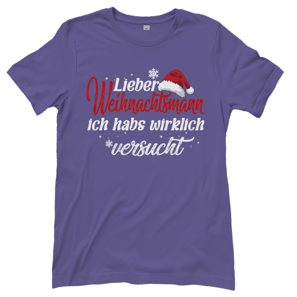 Lieber Weihnachtsmann Partnerlook - ich habs wirklich versucht - Damenshirt