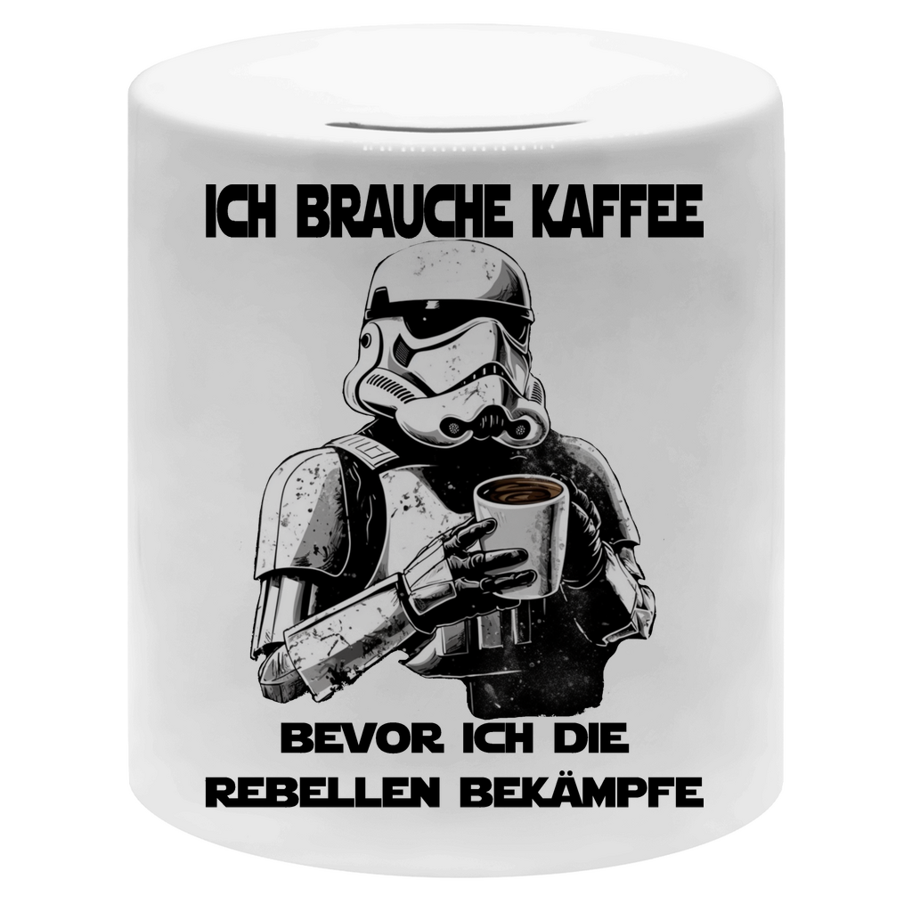 Ich brauche Kaffee bevor ich die Rebellen bekämpfe - Sparbüchse Money Box