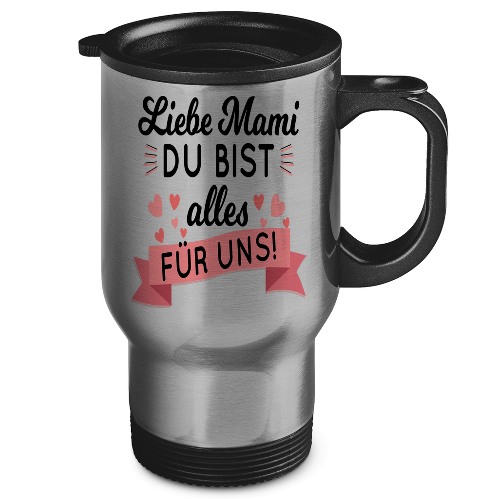 Liebe Mami du bist alles für uns! - Edelstahl-Thermobecher Silver One size
