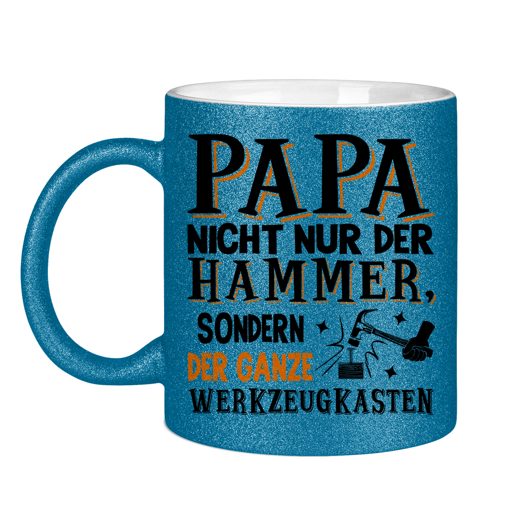 Papa nicht nur der Hammer sondern der ganze Werkzeugkasten - Glitzertasse Blue Glitter One size
