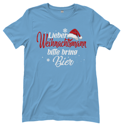 Lieber Weihnachtsmann Partnerlook - bitte bring Bier - Damenshirt Sky Blue