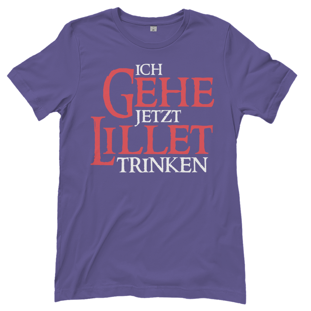 Ich gehe jetzt Lillet trinken - Beidseitiger Druck - Damenshirt Millennial Lilac