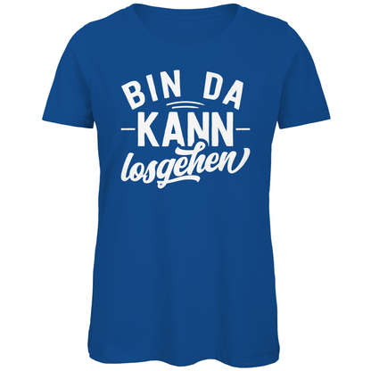 Bin da kann losgehen - Damen Premium Bio T-Shirt Royal Blue