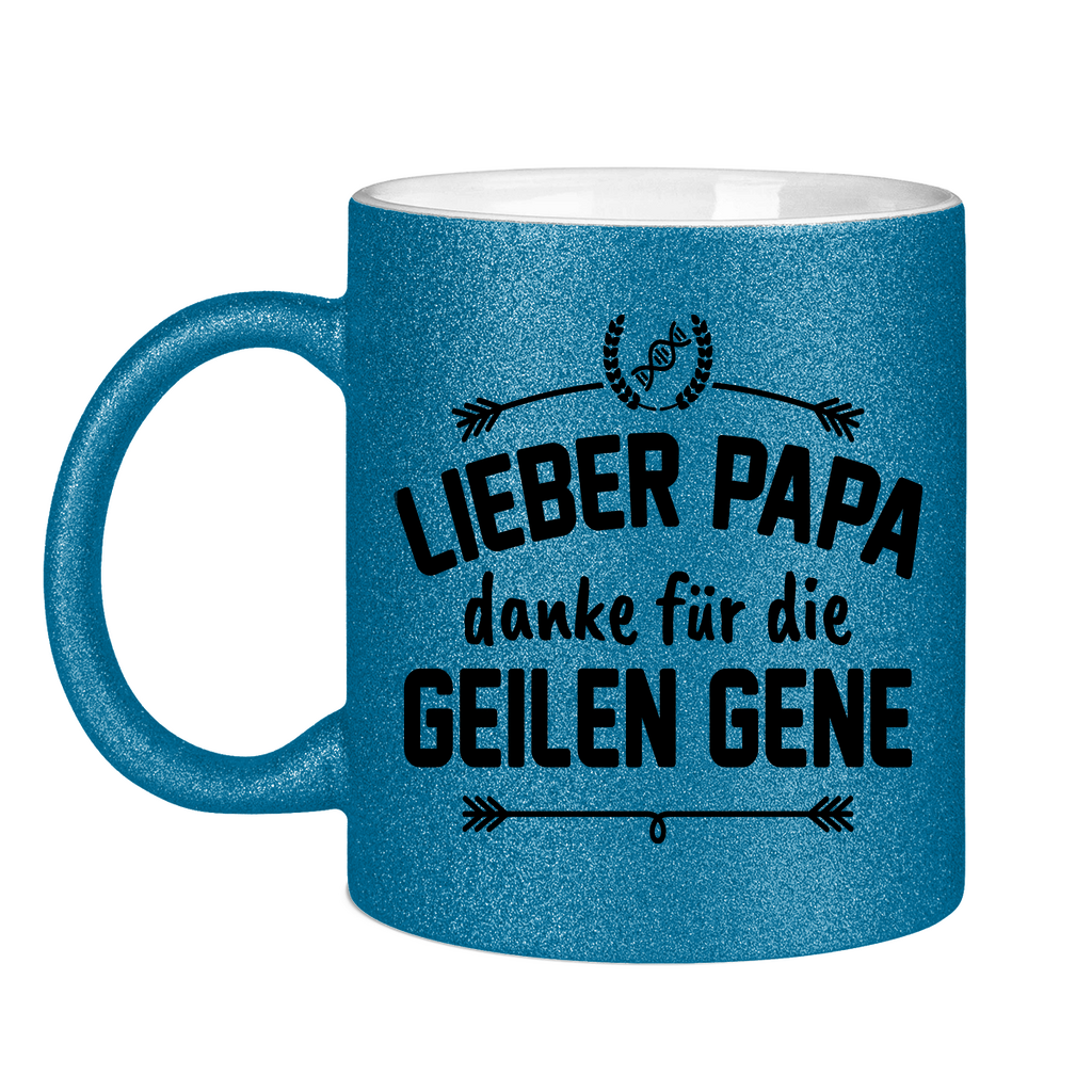 Lieber Papa danke für die geilen Gene - Glitzertasse Blue Glitter One size