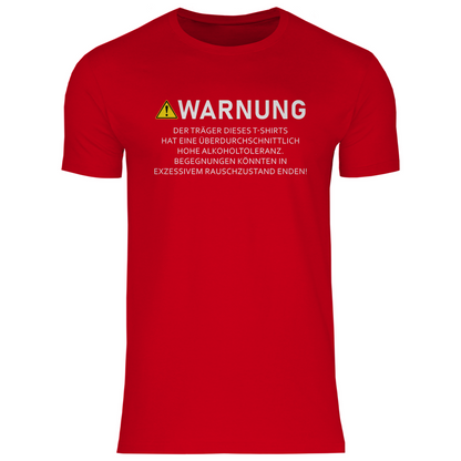 Warnung - Überdurchschnittliche Alkoholtoleranz - Herren Shirt Red