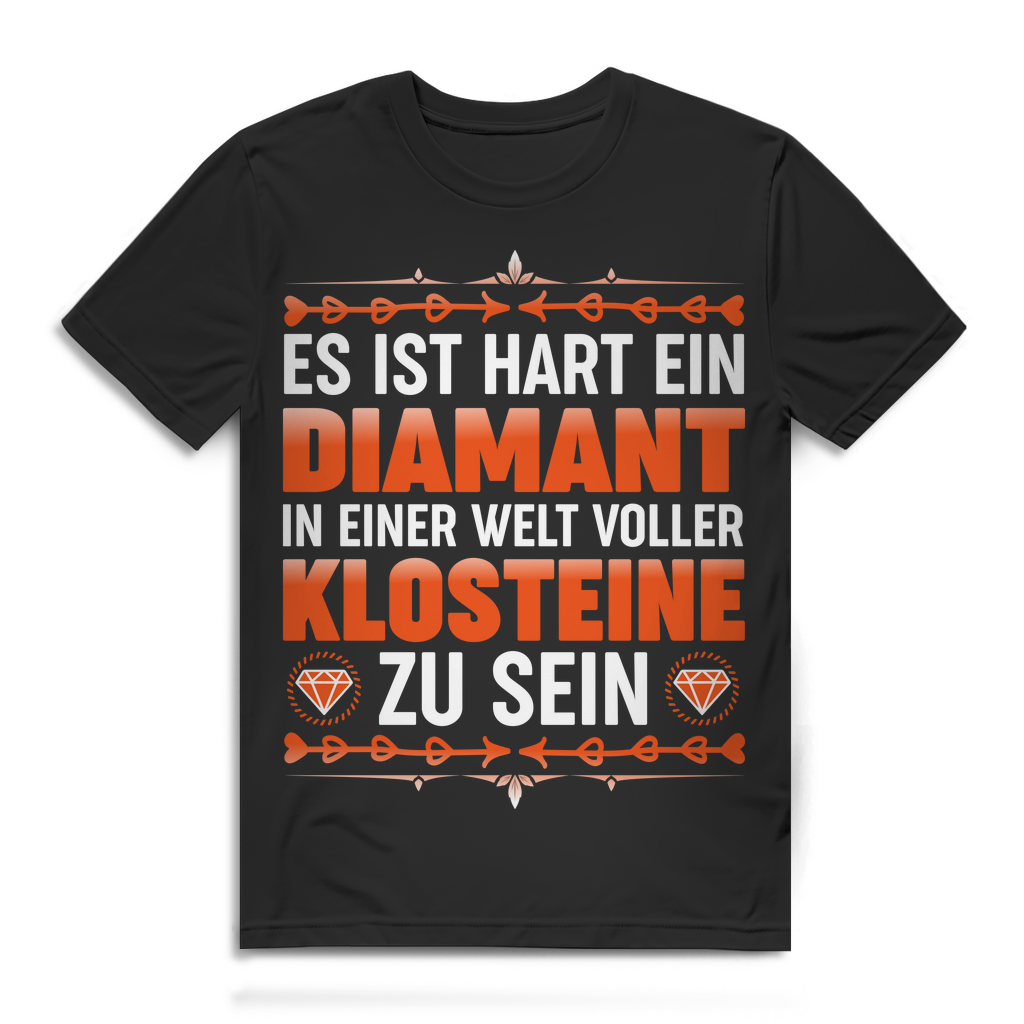 Diamant Klosteine Spruch Herren Shirt Selbstwert Bio – Vivalabavaria