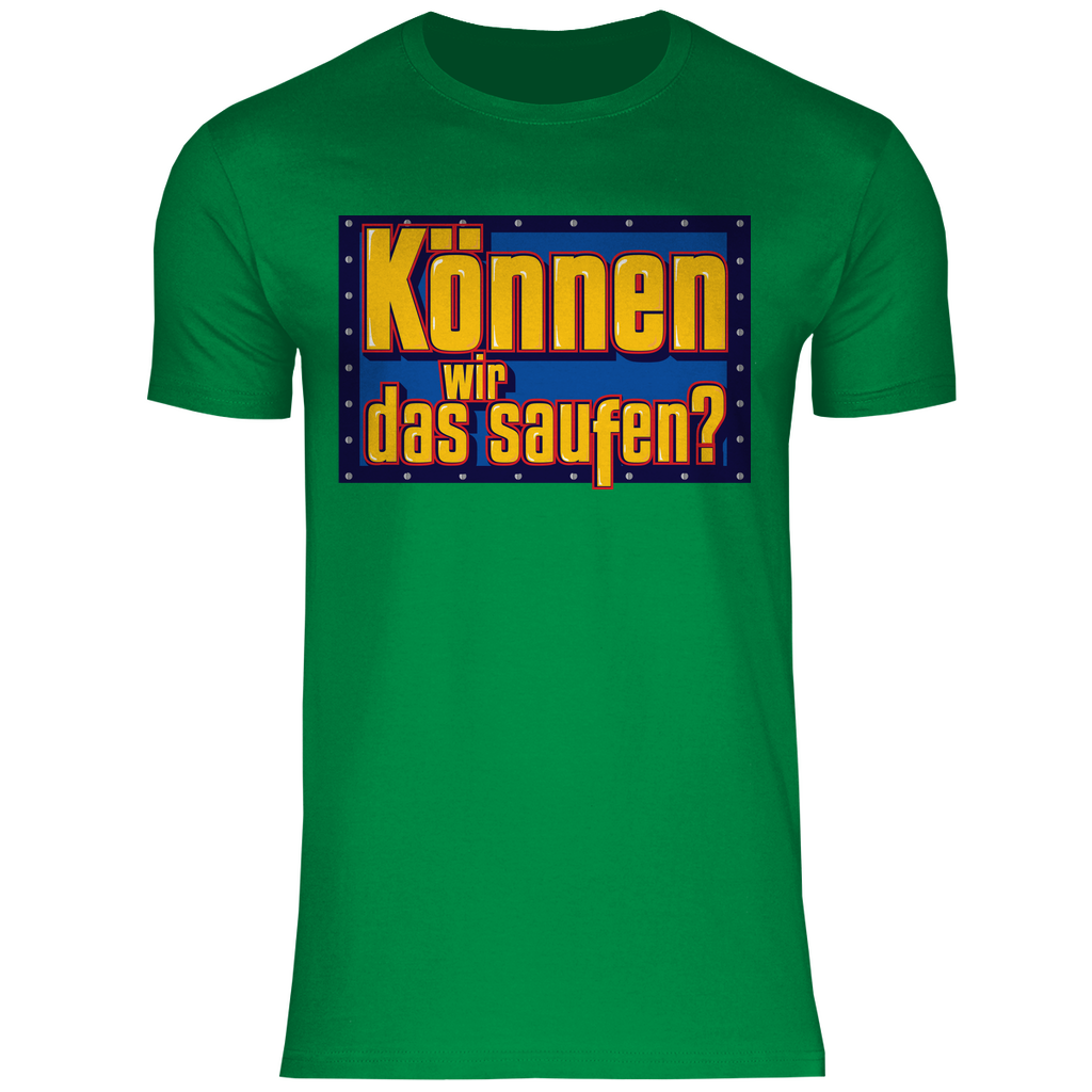 Können wir das saufen? Bob der Baumeister - Herren Shirt